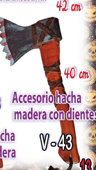 Hacha de madera con dientes